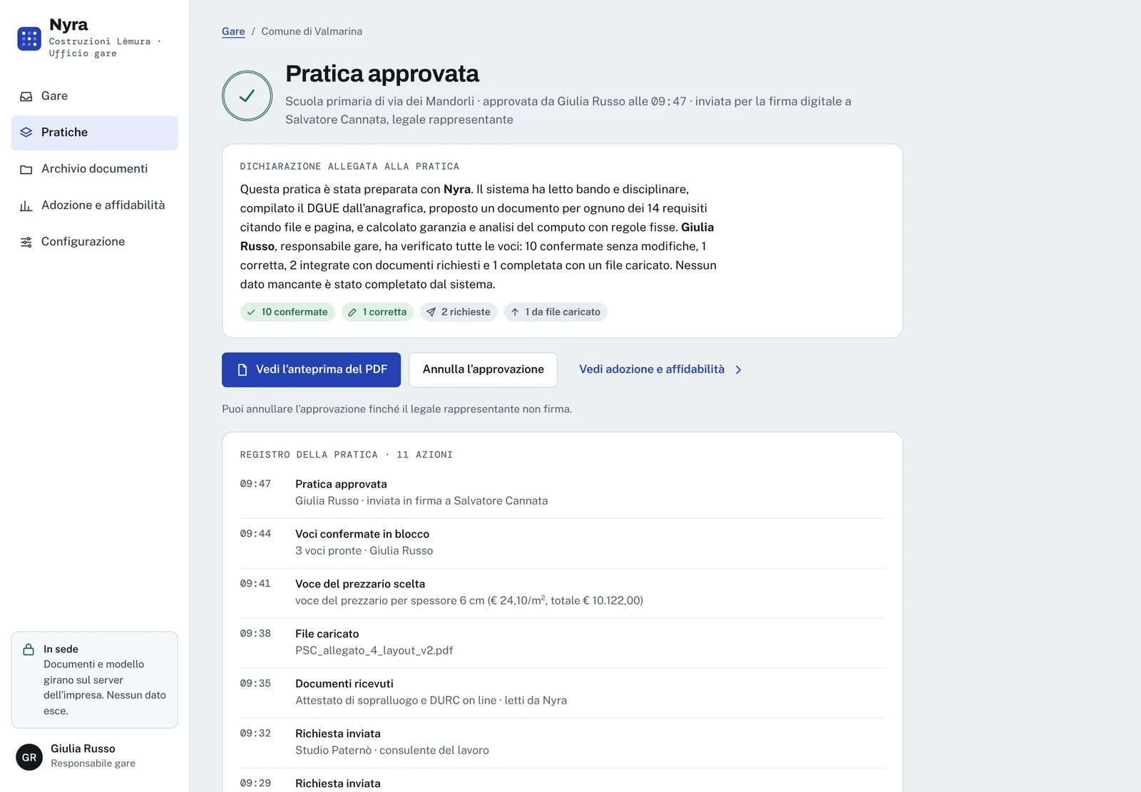 Pratica approvata con dichiarazione e registro di ogni azione.